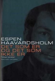 Det som er og det som ikke er : tidlige tekster