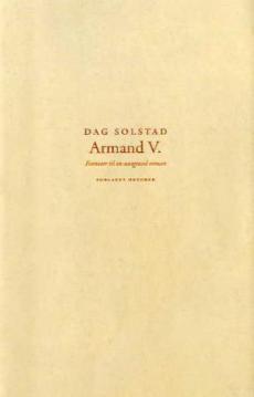 Armand V. : fotnoter til en uutgravd roman