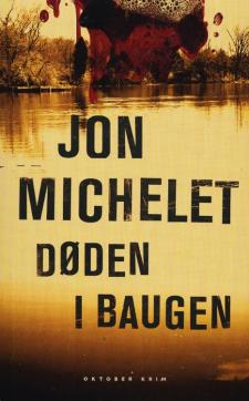Døden i baugen : en kriminalroman med Vilhelm Thygesen