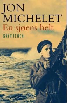 En sjøens helt : roman ([2]) : Skytteren