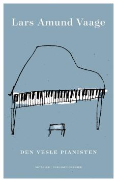 Den vesle pianisten : noveller