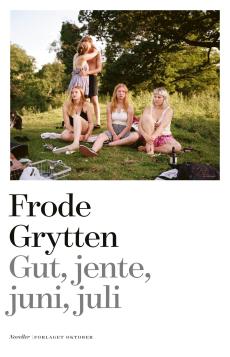 Gut, jente, juni, juli : noveller