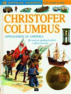 Christofer Columbus : oppdageren av Amerika