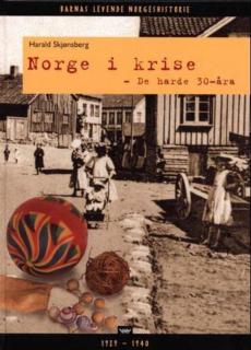Norge i krise : de harde 30-åra