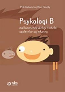 Psykologi (B) : Mellommenneskelige forhold, opplevelser og erfaringer