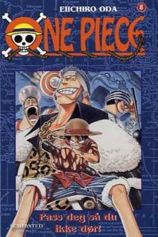 One piece (8) : Pass deg så du ikke dør!