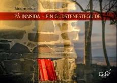 På innsida : ein gudstenesteguide