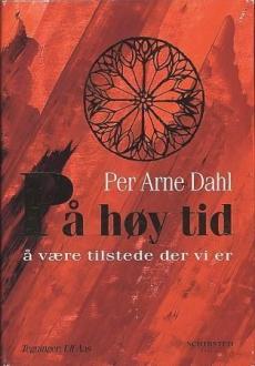 På høy tid : å være tilstede der vi er