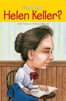 Hvem var Helen Keller?