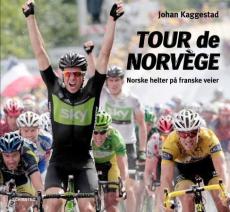 Tour de Norvège : norske helter på franske veier