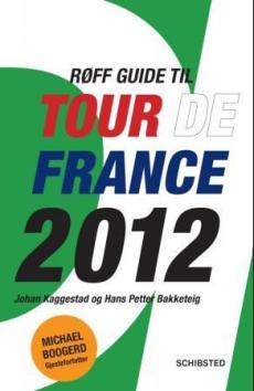Røff guide til Tour de France 2012