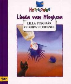 Lilla pigghår og grønne fregner