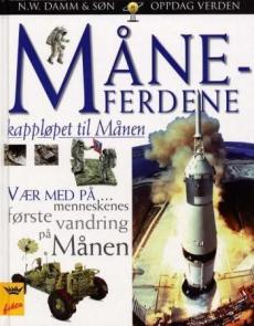 Måneferdene : kappløpet til månen