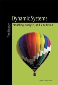 Dynamic Systems : modeling, analysis and simulation