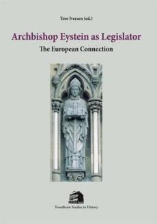 Archbishop Eystein as legislator : the European connection