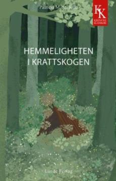 Hemmeligheten i krattskogen