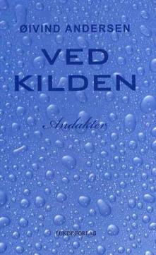 Ved kilden : andakter