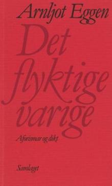 Det flyktige varige