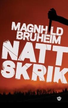 Nattskrik : kriminalroman