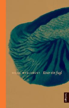 Kvar ein fugl : dikt