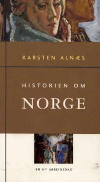 Historien om Norge : Bd. 4 : en ny arbeidsdag