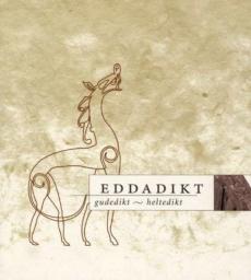 Eddadikt : gudedikt - heltedikt