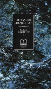GULag-arkipelet I : 1918-1956 : et eksperiment i kunstnerisk forskning : første, andre og tredje del