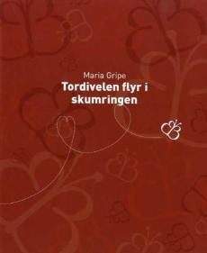 Tordivelen flyr i skumringen : en beskrivelse av visse begivenheter som fant sted i Ringaryd i Småland, iakttatt og dokumentert av Maria Gripe og Kay