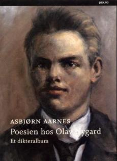 Poesien hos Olav Nygard : et dikteralbum