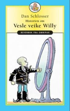 Historien om Vesle veike Willy : fritt etter Vesle Svarte Sambo
