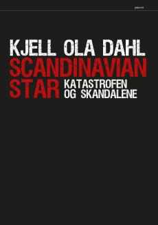 Scandinavian Star : katastrofen og skandalene