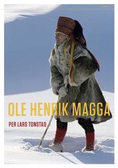 Ole Henrik Magga : kamp og kompromiss