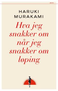 Hva jeg snakker om når jeg snakker om løping