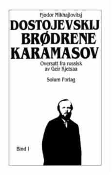 Brødrene Karamasov (Bind I)