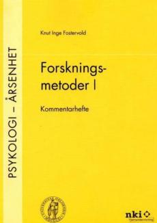 Forskningsmetoder 1 : kommentarhefte