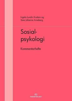 Sosialpsykologi : kommentarhefte