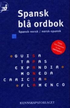 Spansk blå ordbok : spansk-norsk, norsk-spansk
