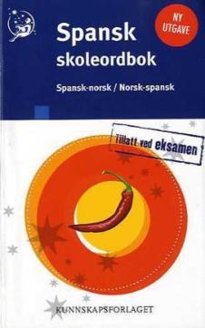 Spansk skoleordbok : spansk-norsk, norsk-spansk