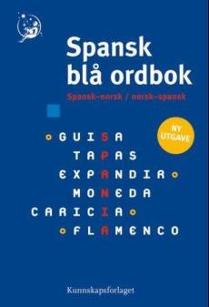 Spansk blå ordbok : spansk-norsk, norsk-spansk