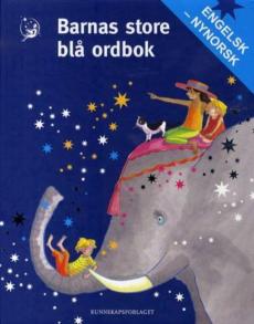Barnas store blå ordbok : engelsk-nynorsk