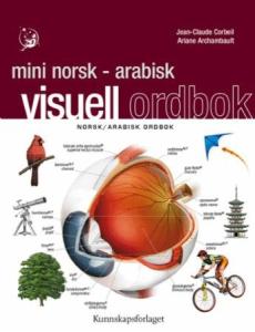 Mini visuell ordbok : norsk/arabisk