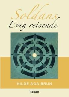 Soldans, evig reisende : roman