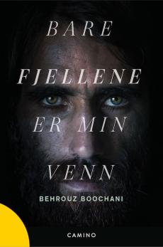 Bare fjellene er min venn : et vitnesbyrd fra Manus fengsel