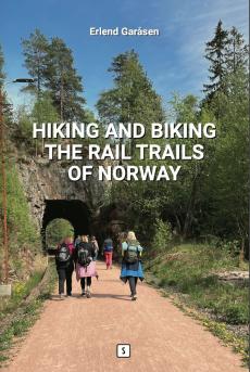 Hiking and biking the rail trails of Norway