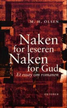 Naken for leseren, naken for Gud : et essay om romanen