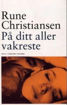 På ditt aller vakreste : roman