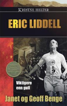 Eric Liddell : viktigere enn gull