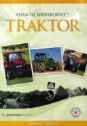Veien til førerkortet : traktor : arbeidsbok