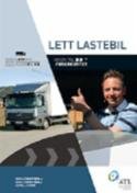 Veien til førerkortet : lett lastebil : lærebok, klasse C1 og C1E