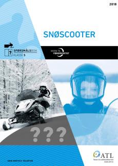 Veien til førerkortet : spørsmålsbok : snøscooter klasse S